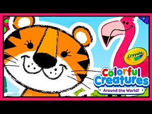 Crayola: Colorful Creatures Around The World App For Kids