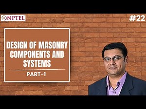 #22 Design of Masonry Components and Systems | Part I