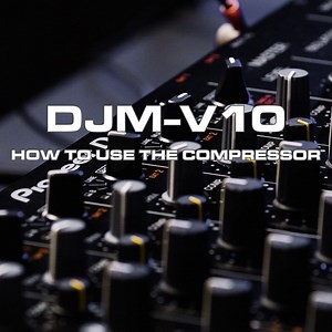 8.2K views · 158 reactions | For DJM-V10 users, we have new tutorials on features such as the compressor, which helps you mix digital files with analog vinyl, or blend those raw, classic recordings with modern, mastered ones. This feature is the first of its kind we’ve ever added to a mixer, enabling you to blend together different sounds you might never have dared to before. Watch all 15 full-length videos here: https://bit.ly/2TaxU72 | AlphaTheta/Pioneer DJ Global | Facebook