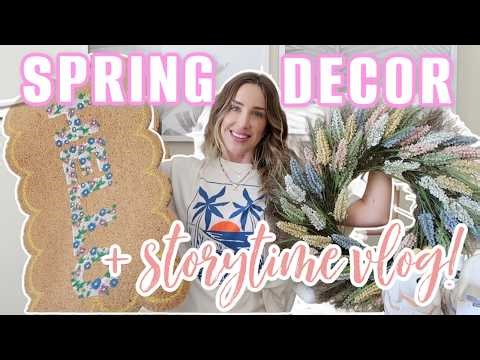 CUTE SPRING HOME DECOR + life chat & planning