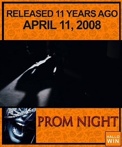 1.5K views · 35 reactions | Prom Night opened April 11, 2008 | Hallowin | Facebook