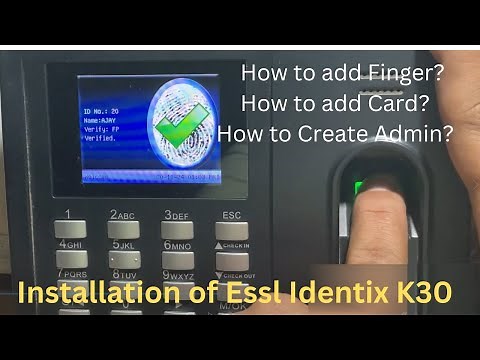 Installation of essl identix K30 | essl