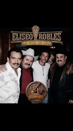 Eliseo Robles: Voz Norteña de Joan Sebastian
