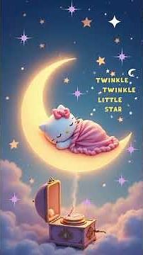 Music Box Twinkle Twinkle Little Star | Sleeping Hello Kitty Animation