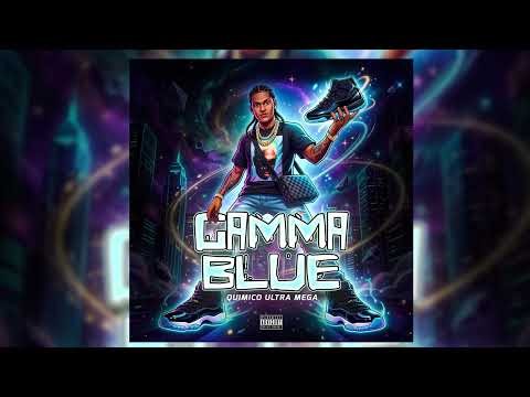 Quimico Ultra Mega - Gamma Blue