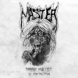 Master - Command Your Fate (The Demo Collection)