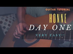 Honne | Day One | How to Play Chords | Easy Guitar Tutorial