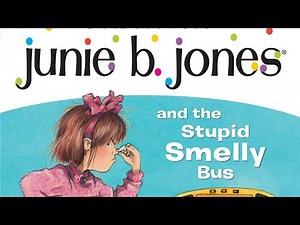 JUNIE B JONES AND THE STUPID SMELLY BUS Read Aloud Chapter 2