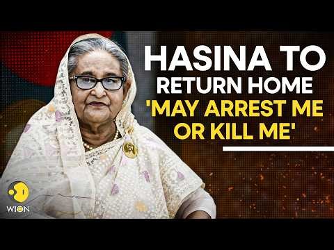'They May Kill Me': Sheikh Hasina Vows To Return To Bangladesh Despite Death Sentence |WION Original