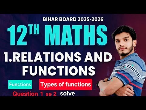 class 12th relation and function exercise 1.2 solve | math exercise 1.2 class 12th |