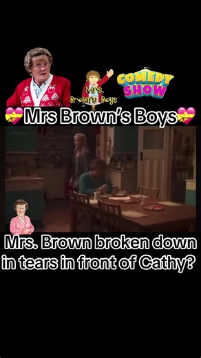 Mrs. Brown’s Emotional Moments: Comedy Unwrapped