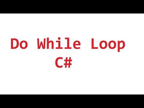 Do While Loop in C# with Examples