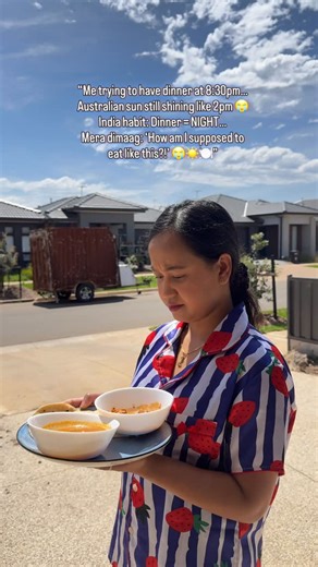Pinkey on Instagram: "“Me: Let’s have dinner at 8:30pm. Australian sun: ‘Not on my shift.’ India habits: ‘Raat nahi toh dinner nahi!’ 😭🌞🍽️” #funny #video #reel #content #australia #melbourne #indian #love"