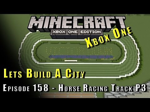 Minecraft :: Lets Build A City :: Horse Racing Track P3 :: E158