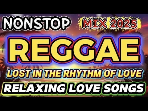 Latest Reggae Hits 2025 🌴🔥 – New Reggae Songs You Need to Hear