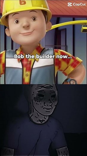 Bob the builder then and now💔