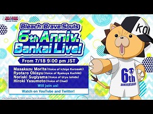 Bleach: Brave Souls 6th Anniv. Bankai Live!