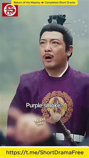 Return of His Majesty Full DramaBox