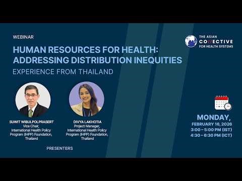 Human Resources for Health: Addressing Distribution Inequities; Experience from Thailand
