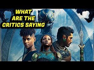 Black Panther Wakanda Forever REVIEWS Are Here!