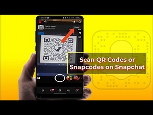 How to Scan QR Codes/Snapcodes on Snapchat