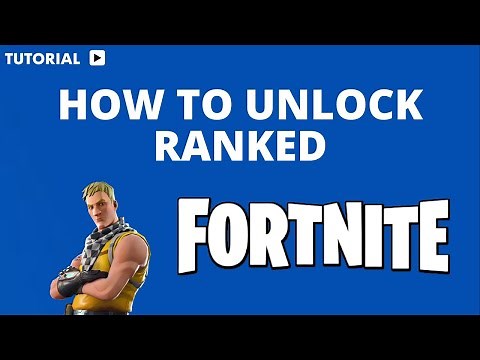 How to unlock Fortnite ranked