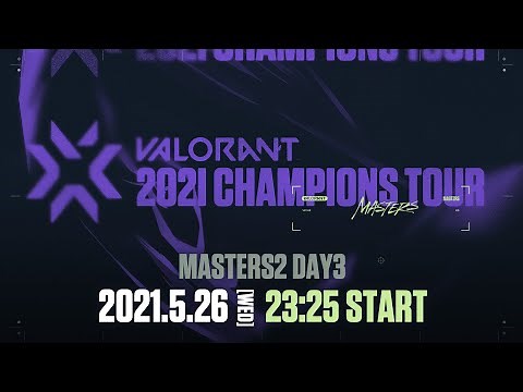 VCT Stage 2 MASTERS 2 DAY 3