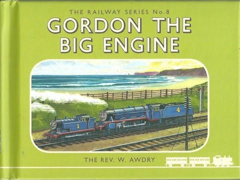 The Railway Series - Book 8: Gordon the Big Engine #thomas80 #railwayseries