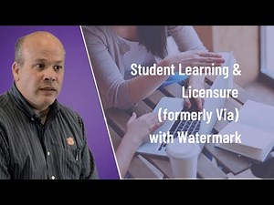 Student Learning & Licensure (formerly Via) with Watermark