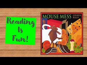 Mouse Mess Read Aloud