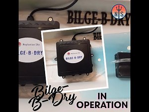BILGE-B-DRY in operation! See how the pump works to keep your bilge completely dry!