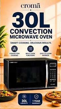 Croma 30L Convection Microwave Oven first Look ‪@CromaRetail‬ #microwaveovens #oven #beaking #oven