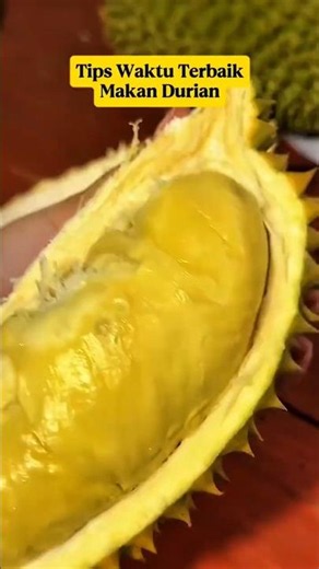 When Is the Best Time to Eat Durian⁉️ The Truth Most People Don't Know‼️