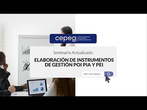 Elaboración de Instrumentos de Gestión POI PIA y PEI | CEPEG