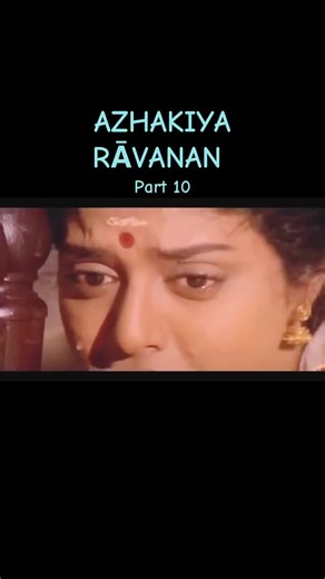 Azhakiya Ravanan: Part 10 Review