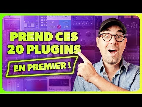 Les 20 Meilleurs Plugins dont tu as BESOIN pour le Mixage
