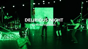 Delirious Night | teaser