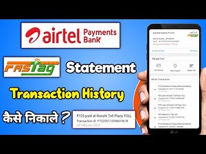 How to check airtel fastag statement and transaction history | check airtel fastag transaction 2025