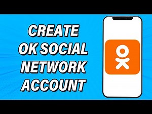 Create OK Social Network Account 2022 | OK Social Network App Account Registration, Sign Up Guide