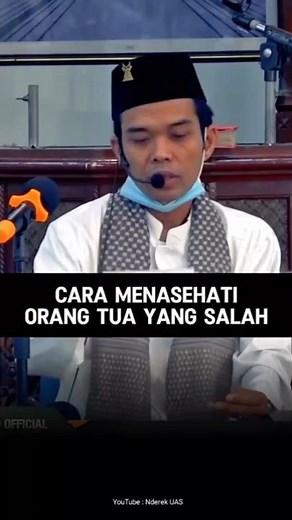 Cara Menasehati Orang Tua Yang Salah !! #ustadabdussomad #uas
