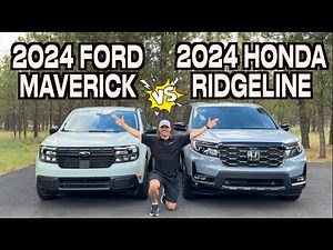 What's the Difference? 2024 Ford Maverick vs 2024 Honda Ridgeline