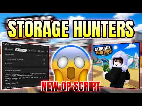 *NEW* Storage Hunters Script ( AUTO FARM, AUTO CLEAN, AUTO GRADE ) 2026!