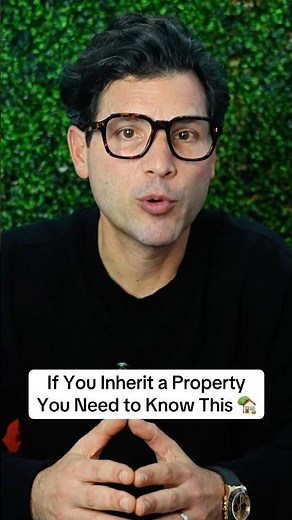 If You Inherit a Property You Need to Know This 🏡