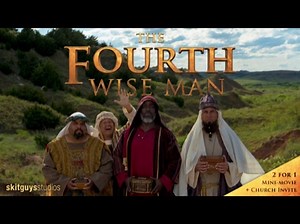 The Fourth Wise Man | Skit Guys Studios