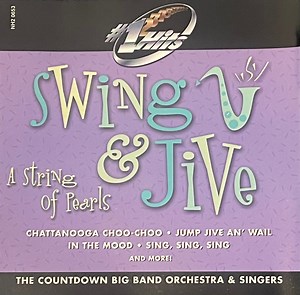 The Countdown Big Band Orchestra & Singers - Swing & Jive - A String Of Pearls