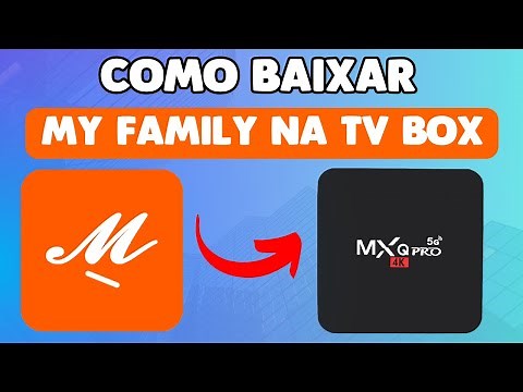 Como Baixar My Family Cinema na TV Box ou Celular - Rapido e Facil