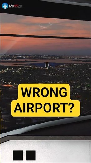 Pilot Called the Wrong Airport on Final Approach