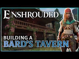 Enshrouded: Building Bard's Tavern
