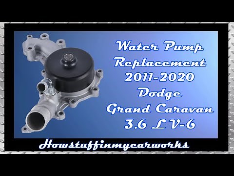 How to replace the Water Pump on 2011 to 2020 Dodge Grand Caravan with 3 6 Liter 6 cylinder Engine