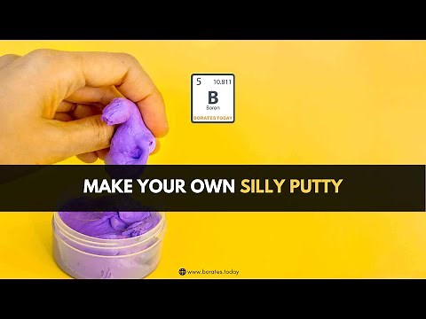 How to Make Silly Putty with Borax? | Borates Today